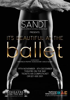 SANDT presents ‘IT’S BEAUTIFUL AT THE BALLET’ – This November at Theatre On The Bay.