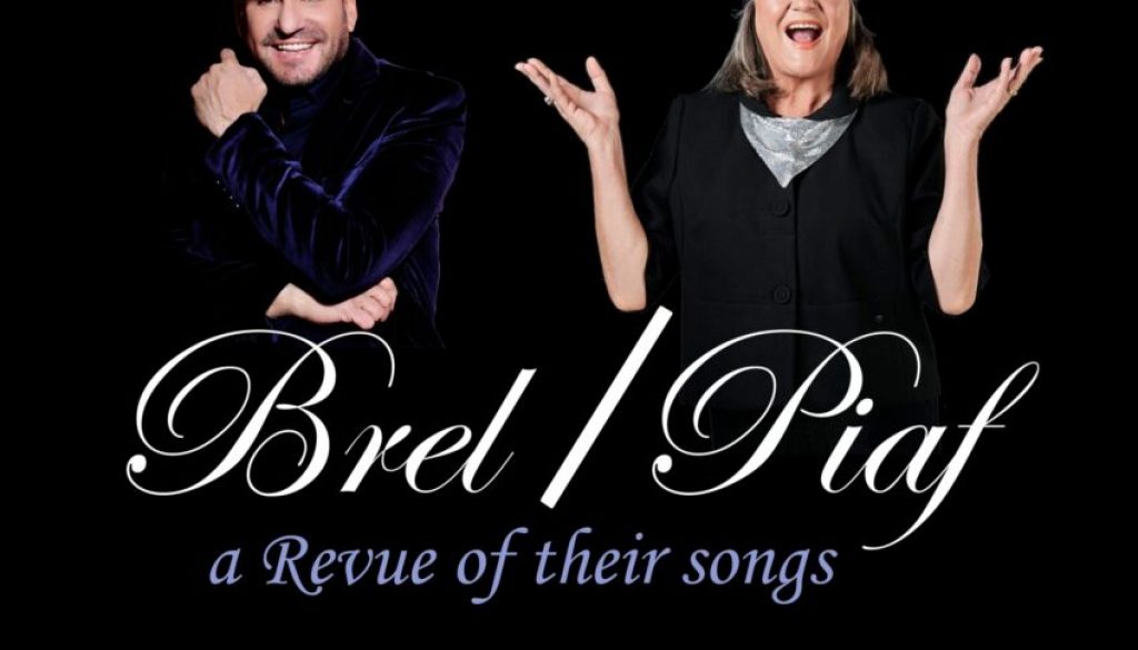 Brel Piaf Poster 2022 copy