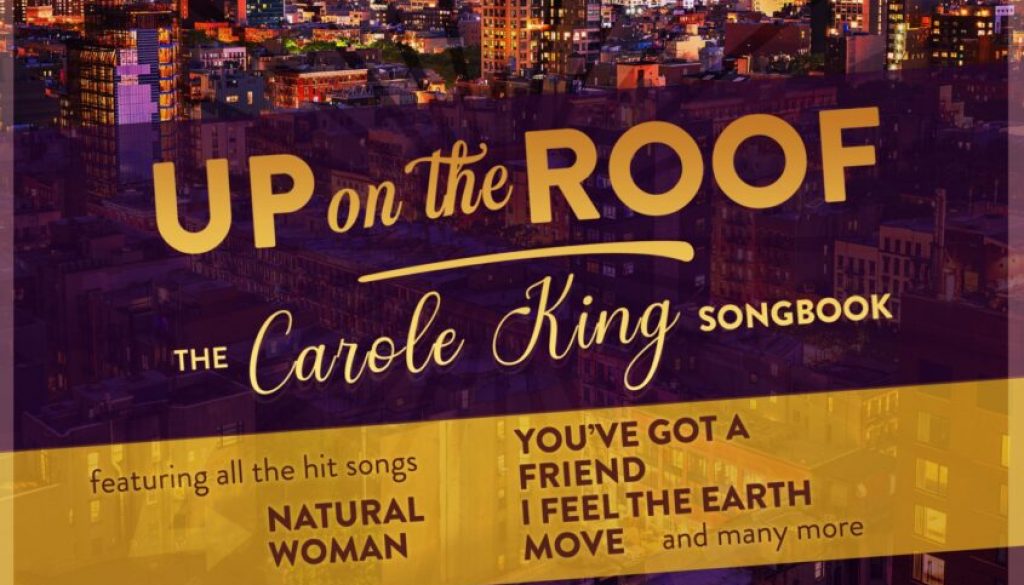 Up On The Roof - The Carole King Songbook