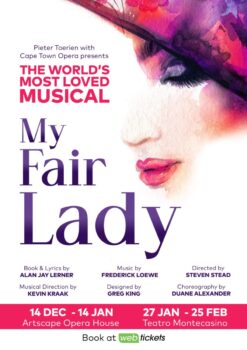 MEDIA ANNOUNCEMENT: A BRAND NEW PRODUCTION OF MY FAIR LADY TO TOUR SOUTH AFRICA IN 2024/5