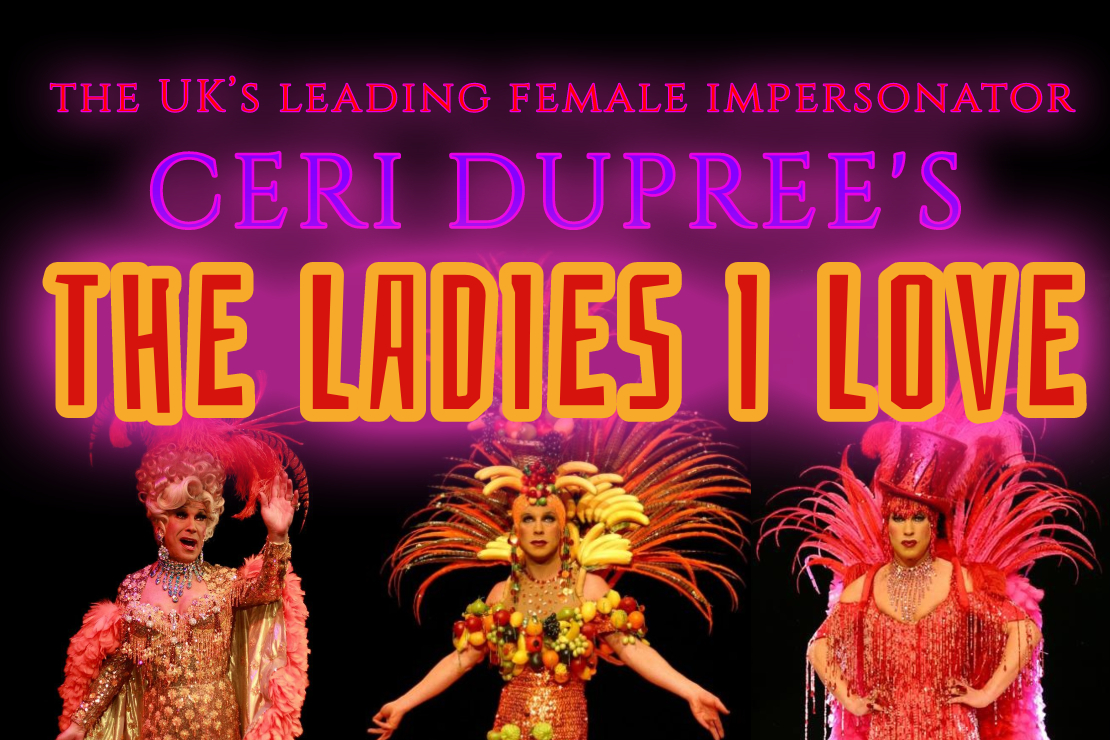 Cue Ceri Dupree - UK's Leading Female Impersonator Comes to South ...